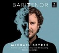 BariTenor - Michael/OPS/Letonja Spyres