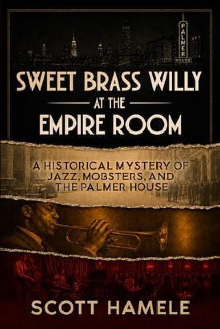 Sweet Brass Willy at the Empire Room - Scott Hamele