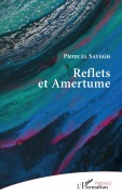 Cover-Bild zum Titel 'Reflets et Amertume' von 'Pierre El Sayegh'