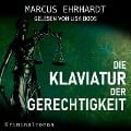 Cover-Bild zum Titel 'Die Klaviatur der Gerechtigkeit' von 'Marcus Ehrhardt'