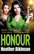 Cover-Bild zum Titel 'Honour' von 'Heather Atkinson'