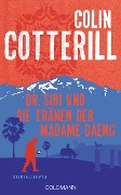 Cover-Bild zum Titel 'Dr. Siri und die Tränen der Madame Daeng' von 'Colin Cotterill'