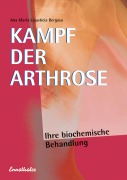 Cover-Bild zum Titel 'Kampf der Arthrose' von 'Ana Maria Lajusticia Bergasa'