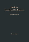Cover-Bild zum Titel 'Statik des Tunnel- und Stollenbaues' von 'H. Kastner'