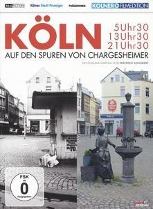 Köln 5 Uhr 30/13 Uhr 30/21 Uhr 30 - Dokumentation