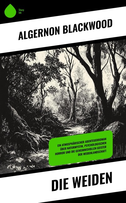 Die Weiden - Algernon Blackwood