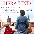 Cover-Bild zum Titel 'Die Frau zwischen den Welten' von 'Hera Lind'