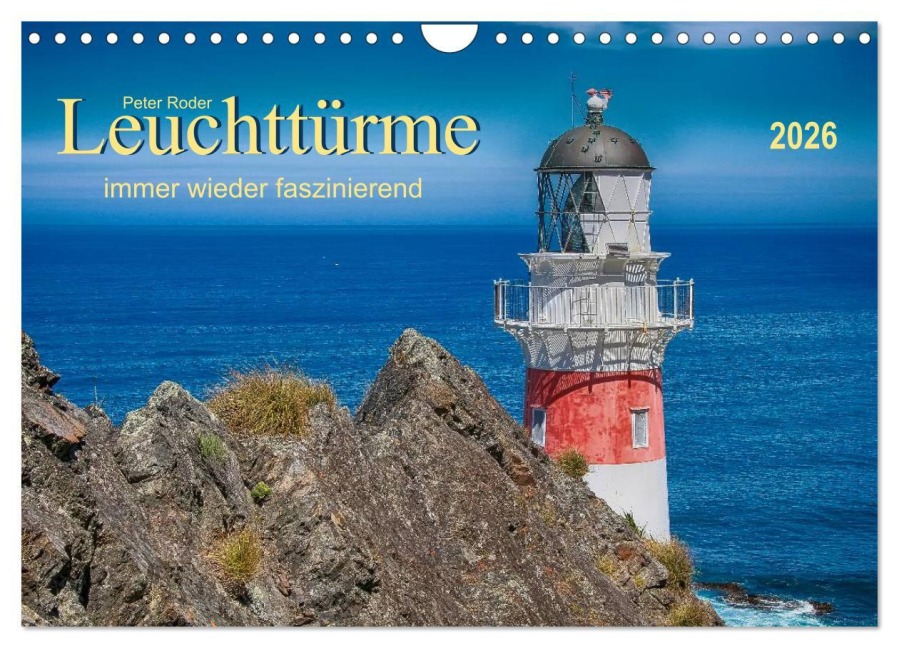 Leuchtürme - immer wieder faszinierend (Wandkalender 2026 DIN A4 quer), CALVENDO Monatskalender - Peter Roder