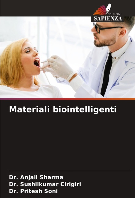 Materiali biointelligenti - Anjali Sharma, Sushilkumar Cirigiri, Pritesh Soni