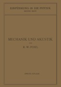 Cover-Bild zum Titel 'Einführung in die Mechanik und Akustik' von 'Robert Wichard Pohl'