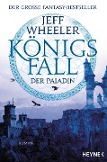 Cover-Bild zum Titel 'Königsfall - Der Paladin' von 'Jeff Wheeler'