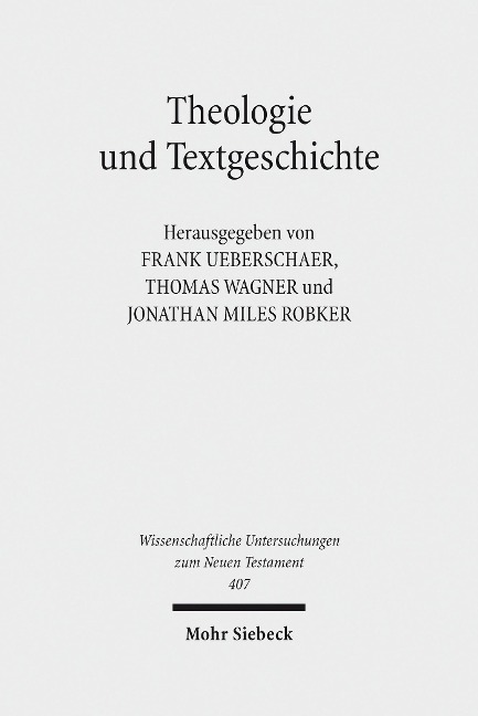 Theologie und Textgeschichte - 