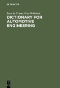 Cover-Bild zum Titel 'Dictionary for Automotive Engineering' von 'Otto Vollnhals, Jean De Coster'