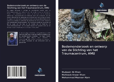 Bodemonderzoek en ontwerp van de Stichting van het Traumacentrum, AMU - Mudassir Ali Khan, Mehboob Anwar Khan, Mohammad Masroor Alam
