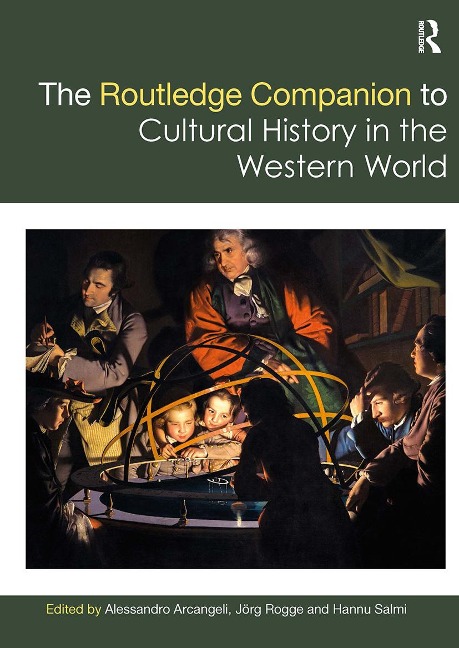 The Routledge Companion to Cultural History in the Western World - 
