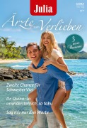 Cover-Bild zum Titel 'Julia Ärzte zum Verlieben Band 220' von 'Tina Beckett, Kristine Lynn, Sue Mackay'