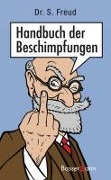 Cover-Bild zum Titel 'Handbuch der Beschimpfungen' von 'Sebastian Freud'