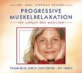 Progressive Muskelrelaxation. CD - Stephan Frucht