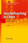 Cover-Bild zum Titel 'Geschäftserfolg in China' von 'Jonas F. Puck, Dirk Holtbrügge'