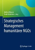 Strategisches Management humanitärer NGOs - 