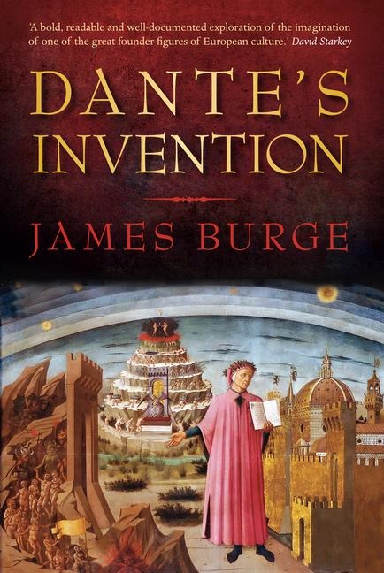 Dante's Invention - James Burge