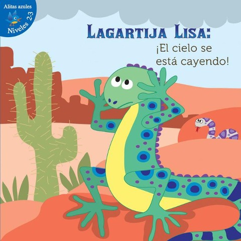 Lagartija Lisa: ¡El Cielo Se Está Cayendo! - Robin Michal Koontz