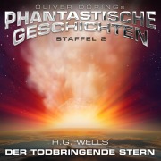 Cover-Bild zum Titel 'Phantastische Geschichten, Der todbringende Stern' von 'H. G. Wells'