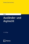 Cover-Bild zum Titel 'Ausländer- und Asylrecht' von 'Andreas Dietz'