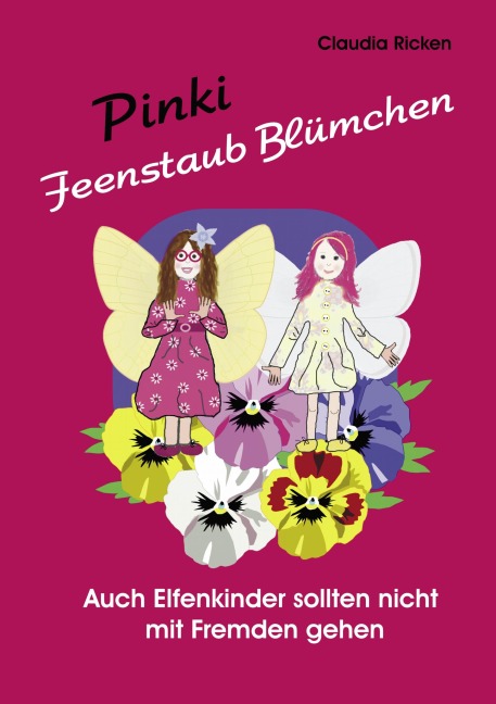 Pinki Feenstaub Blümchen - Claudia Ricken