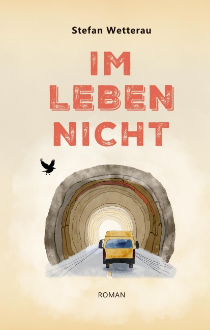 Im Leben nicht - Stefan Wetterau