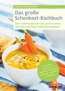 Cover-Bild zum Titel 'Das große Schonkost-Kochbuch' von 'Christiane Weißenberger'