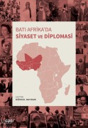 Cover-Bild zum Titel 'Bati Afrikada Siyaset ve Diplomasi' von 'Mürsel Bayram'