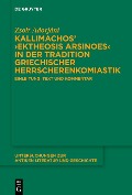 Cover-Bild zum Titel 'Kallimachos' >Ektheosis Arsinoes< in der Tradition griechischer Herrscherenkomiastik' von 'Zsolt Adorjáni'