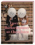 Unser Hochzeitsplaner mit Checklisten - 