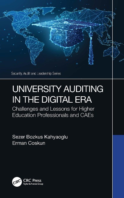 University Auditing in the Digital Era - Sezer Bozkus Kahyaoglu, Erman Coskun