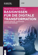 Cover-Bild zum Titel 'Basiswissen für die Digitale Transformation' von ''