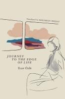 Journey to the Edge of Life - Tezer Özlü