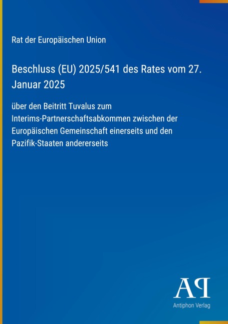 Beschluss (EU) 2025/541 des Rates vom 27. Januar 2025 - Rat der Europäischen Union