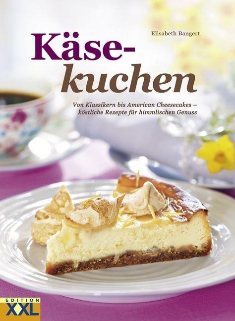 Käsekuchen - Elisabeth Bangert