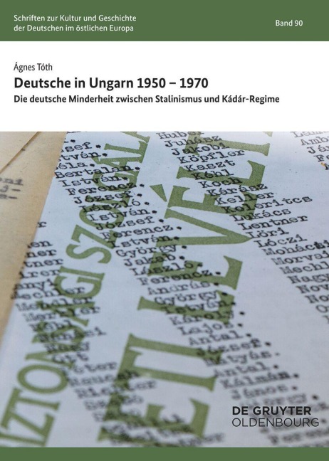 Deutsche in Ungarn 1950-1970 - Ágnes Tóth