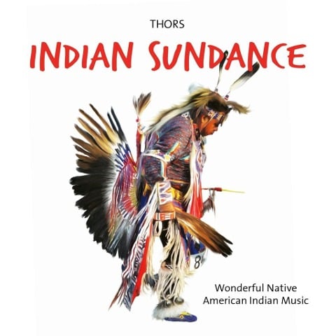 Indian Sundance - Thors