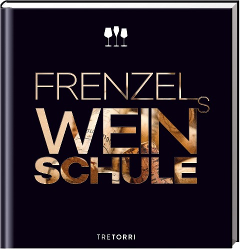 Frenzels Weinschule - 