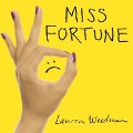 Miss Fortune Lib/E: Fresh Perspectives on Having It All from Someone Who Is Not Okay - Lauren Weedman