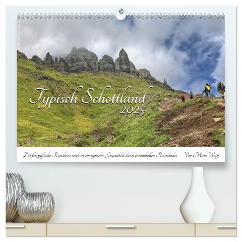 Typisch Schottland (hochwertiger Premium Wandkalender 2025 DIN A2 quer), Kunstdruck in Hochglanz - Mirko Weigt © Hamburg