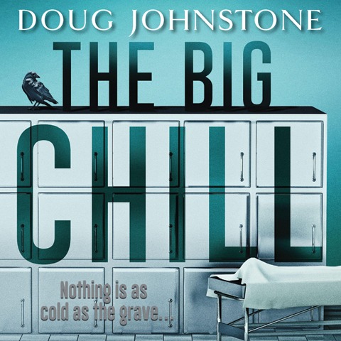 The Big Chill - Doug Johnstone