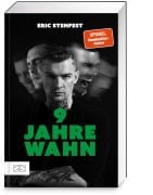 Cover-Bild zum Titel '9 Jahre Wahn' von 'Eric Stehfest'