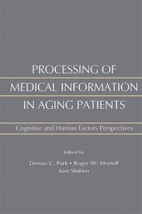 Processing of Medical information in Aging Patients - 