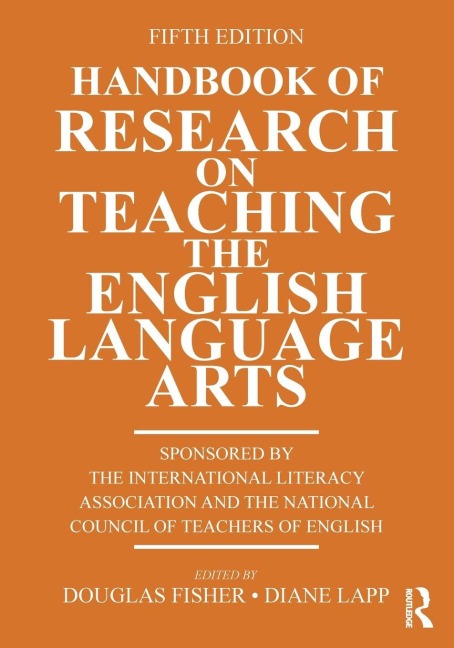 Handbook of Research on Teaching the English Language Arts - 