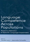 Language Competence Across Populations - 