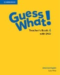 Guess What! American English Level 4 Teacher's Book with DVD - Lucy Frino